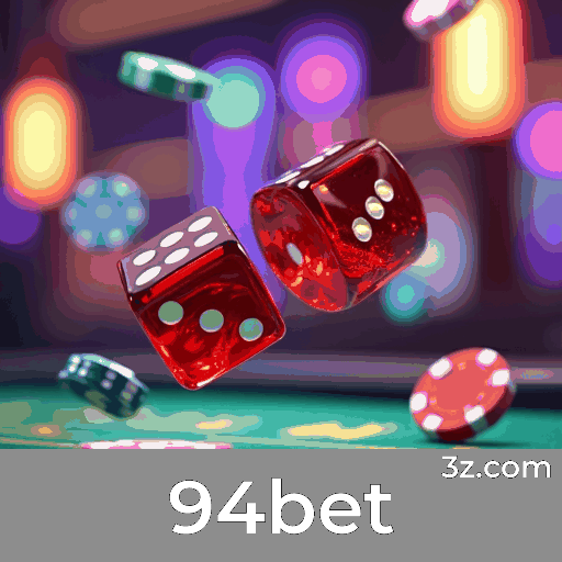 94bet: Plataforma de Apostas Segura e Rápida